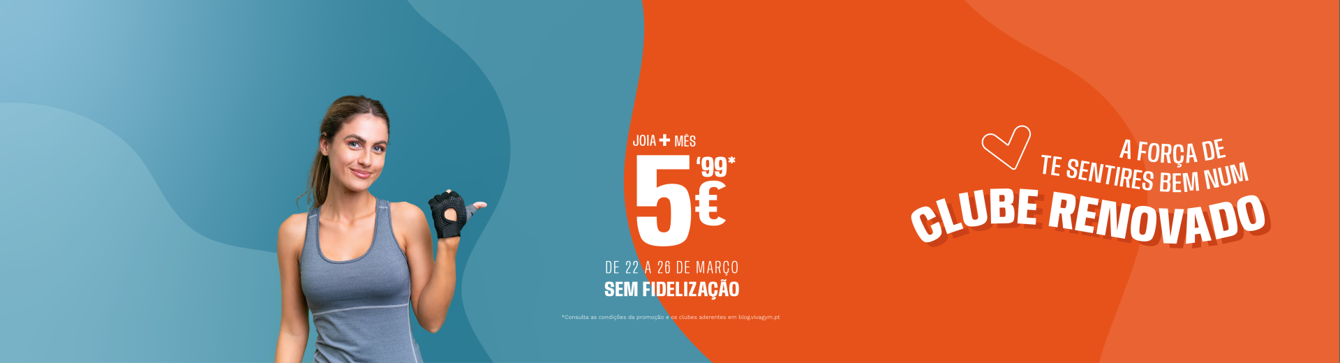 Joia + Mês 5,99 euros